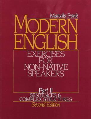 Modern English Exercises for Non-Native Speakers Part 2