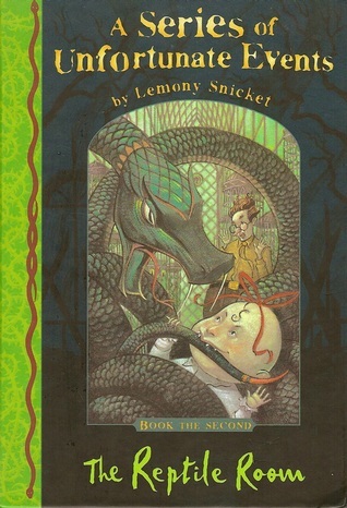 The Reptile Room (A Series of Unfortunate Events, #2)