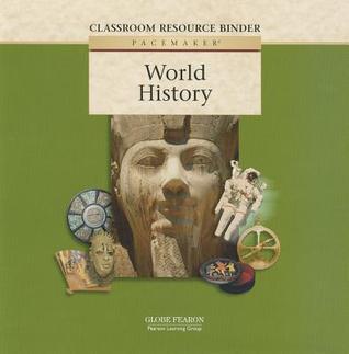 PACEMAKER WORLD HISTORY CLASSROOM RESOURCE BINDER 2002C by Pearson ...