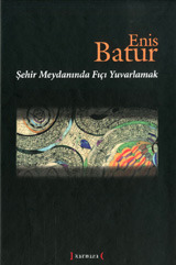 Şehir Meydanında Fıçı Yuvarlamak book cover
