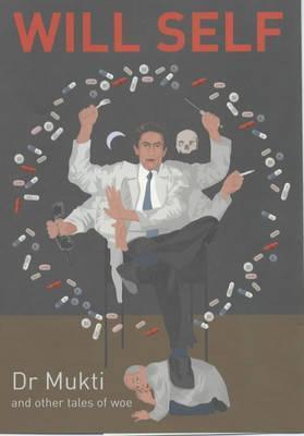 Dr Mukti and Other Tales of Woe book cover