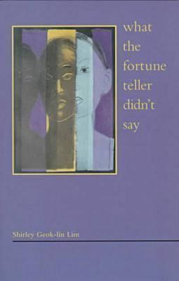 What the Fortune Teller Didn't Say book cover