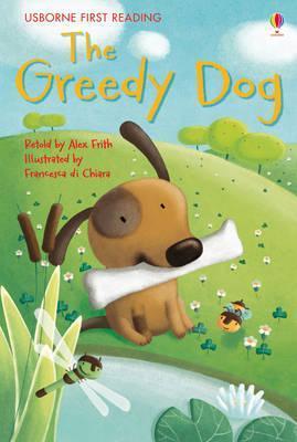 The Greedy Dog Usborne First Reading Level 1 book cover