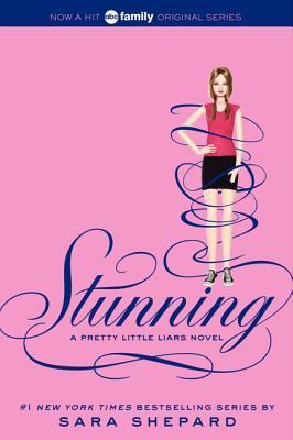 Stunning (Pretty Little Liars, #11)