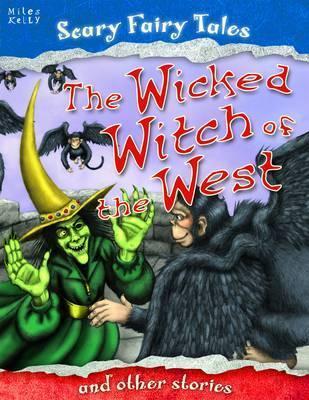 The Wicked Witch of the West and Other Stories by Belinda Gallagher ...