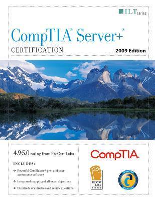 CompTIA Server+ Certification 2009 by CompTIA | Goodreads
