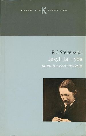 Jekyll ja Hyde ja muita kertomuksia book cover