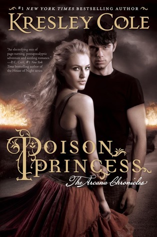 Poison Princess (The Arcana Chronicles, #1)