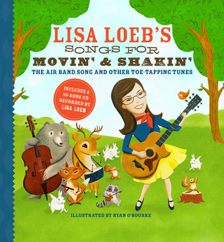 Lisa Loeb's Songs for Movin' and Shakin' book cover