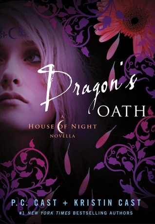 Dragon's Oath (House of Night Novellas, #1)