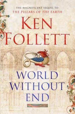World Without End (Kingsbridge, #2)
