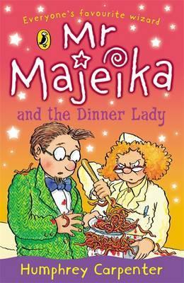 Mr Majeika and the Dinner Lady book cover
