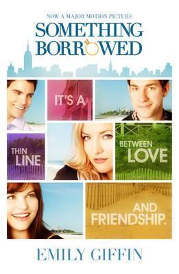 Something Borrowed (Darcy & Rachel, #1)