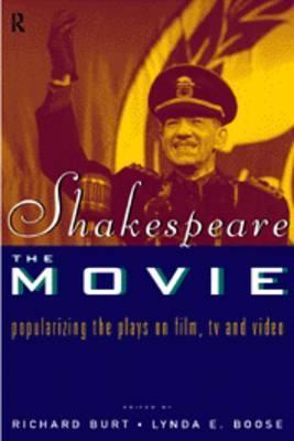 Shakespeare, The Movie book cover