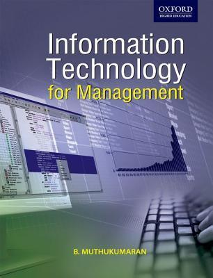 Information Technology for Management by Muthukumaran | Goodreads
