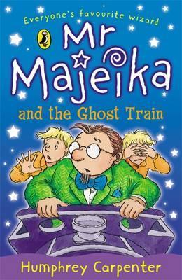 Mr Majeika and the Ghost Train book cover