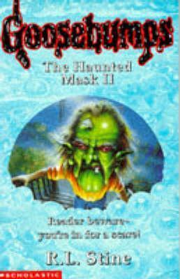 The Haunted Mask II (Goosebumps, #36)