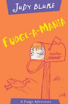 Fudge-a-Mania (Fudge, #4)