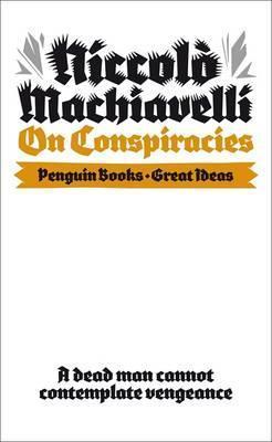 On Conspiracies (A Selection of 7 Essays)