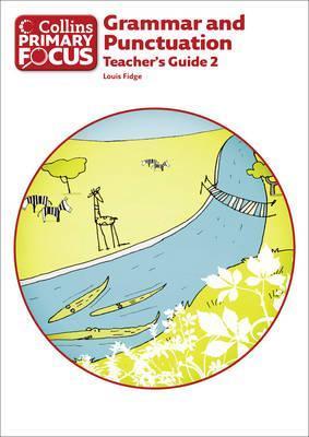 Grammar and Punctuation: Teacher's Guide 2 by Louis Fidge | Goodreads