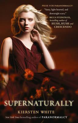 Supernaturally (Paranormalcy #2)