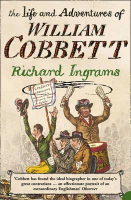 The Life and Adventures of William Cobbett book cover