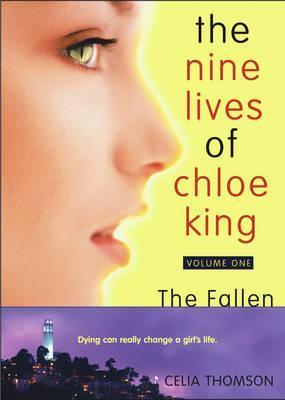 The Fallen (The Nine Lives of Chloe King #1)