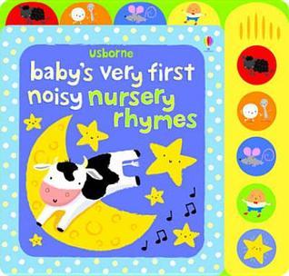 Baby's Very First Noisy Nursery Rhymes book cover