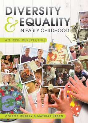 Diversity & Equality in Early Childhood by Colette Murray | Goodreads
