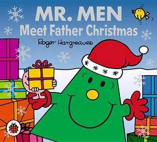Mr. Men Meet Father Christmas