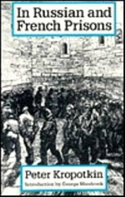 In Russian and French Prisons