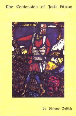 The Confession of Jack Straw by Simone Zelitch | Goodreads