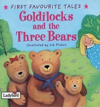 First Favourite Tales Goldilocks And The Three Bears book cover