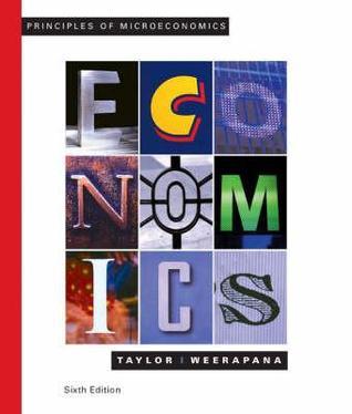 Principles of Microeconomics by John Brian Taylor | Goodreads