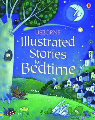 Usborne Illustrated Stories For Bedtime book cover