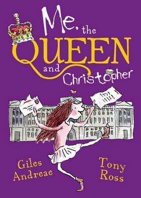Me, the Queen and Christopher book cover