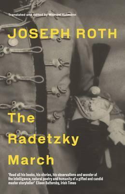 The Radetzky March (Von Trotta Family, #1)