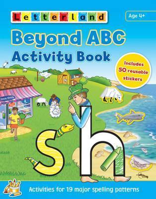 Beyond ABC Activity Book (ABC Trilogy) by Lisa Holt | Goodreads
