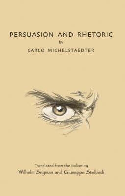 Persuasion and Rhetoric