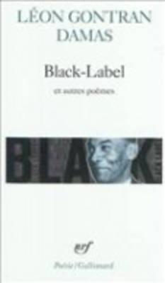 Black-Label/Graffiti/Poèmes nègres book cover