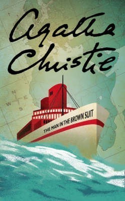 The Man in the Brown Suit (Colonel Race, #1)
