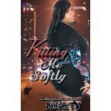 Killing Me Softly book cover