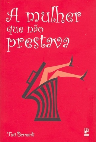 A mulher que não prestava book cover