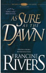 As Sure as the Dawn (Mark of the Lion, #3)