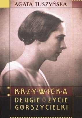 Krzywicka. Długie życie gorszycielki book cover