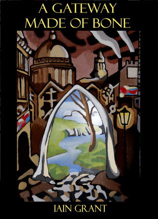A Gateway Made Of Bone book cover