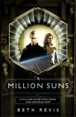 A Million Suns (Across the Universe, #2)