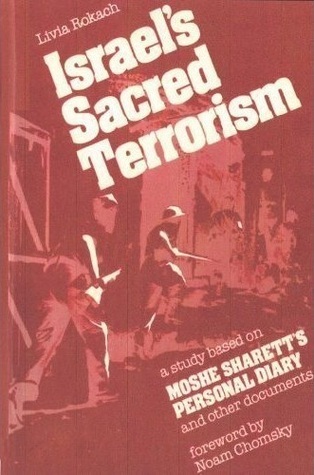 Israel's Sacred Terrorism: A Study Based on Moshe Sharett's Personal
