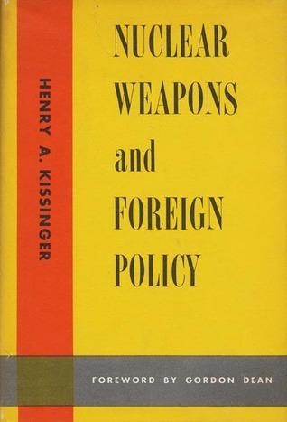 Nuclear Weapons And Foreign Policy book cover