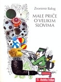 Male priče o velikim slovima
